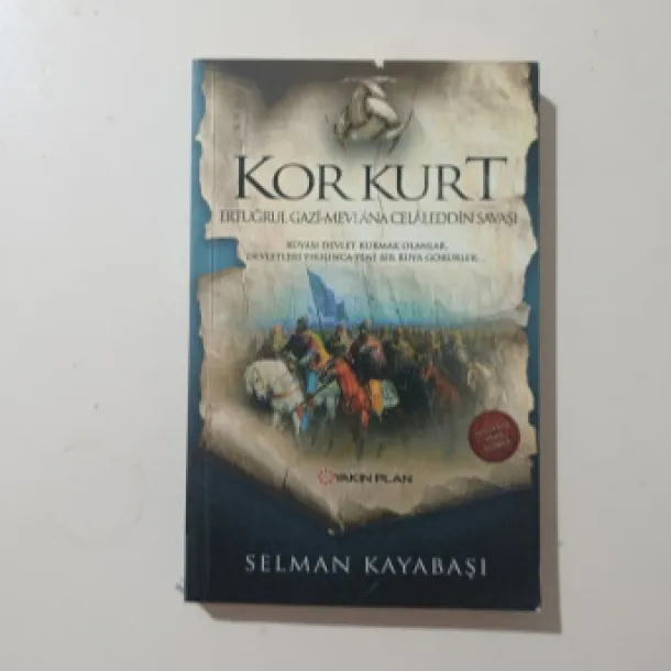 Kor Kurt - Selman Kayabaşı