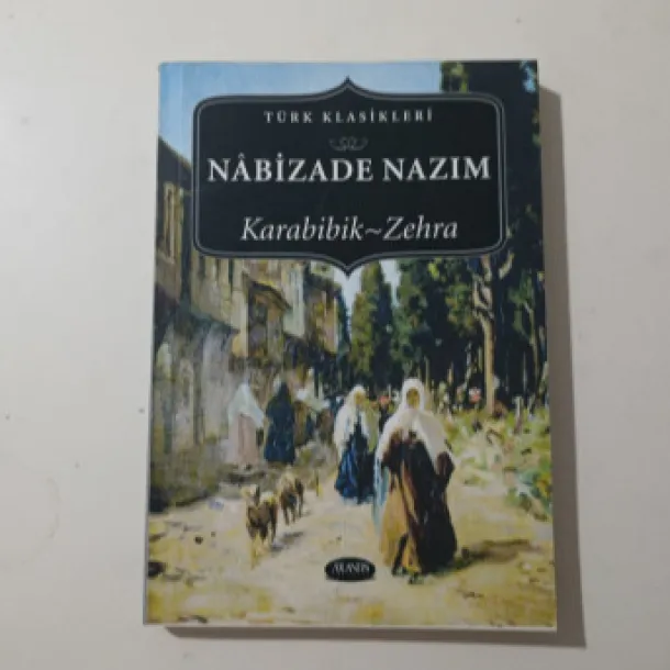 Karabibik Zehra - Nabizade Nazım