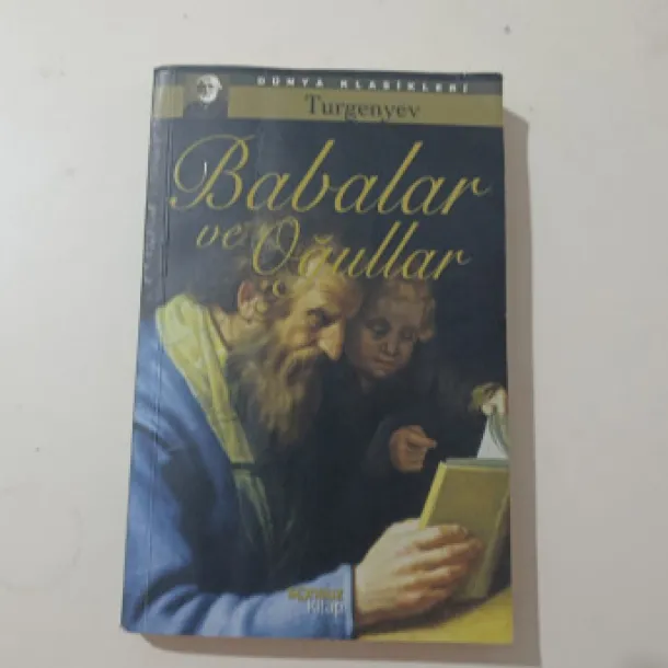 Babalar ve Oğullar - Turgenyev