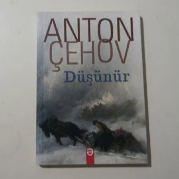 Anton Çehov - Düşünür